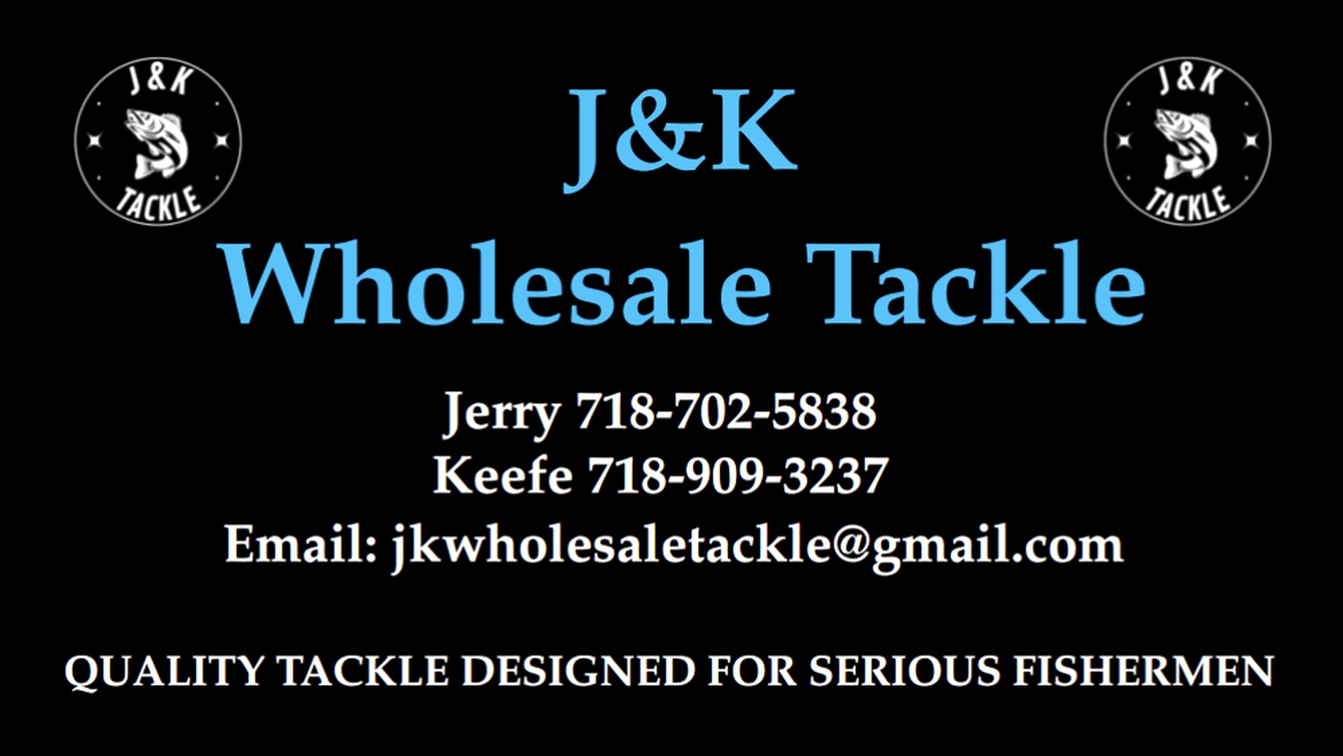 J&K Tackle (card coming soon)